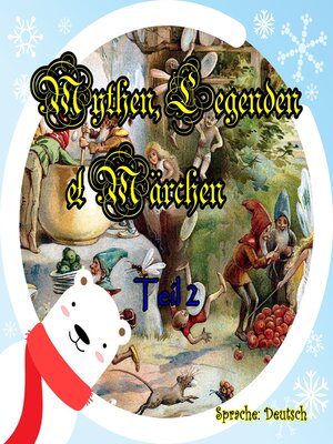 cover image of Mythen, Legenden und Märchen. Teil 2